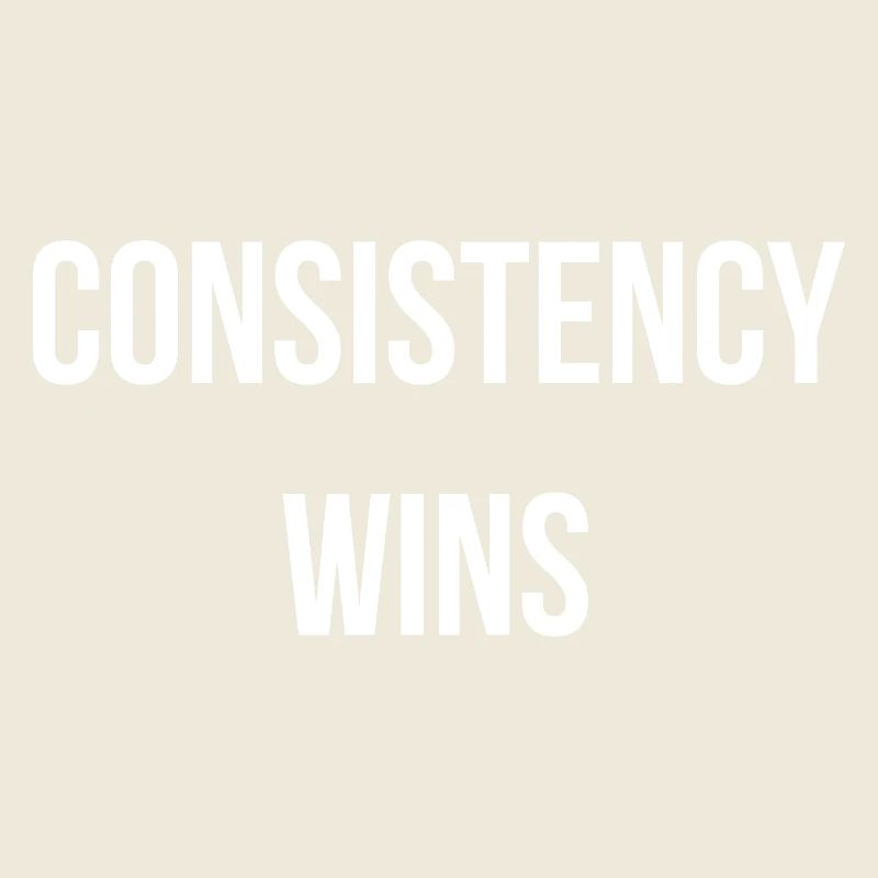 CONSISTENCY WINS. | Greyline Official