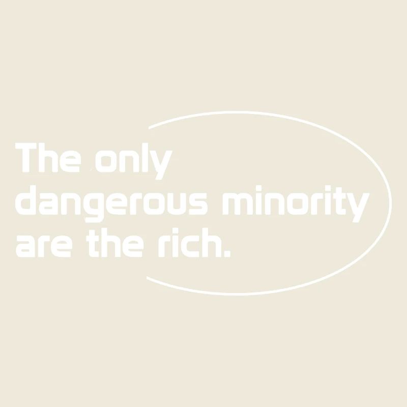 La seule minorité étrange est celle des riches