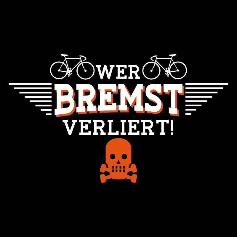 Wer bremst verliert