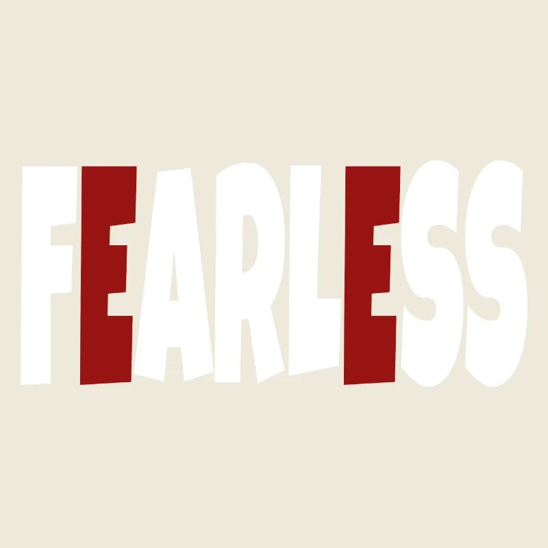 Fearless - simple text