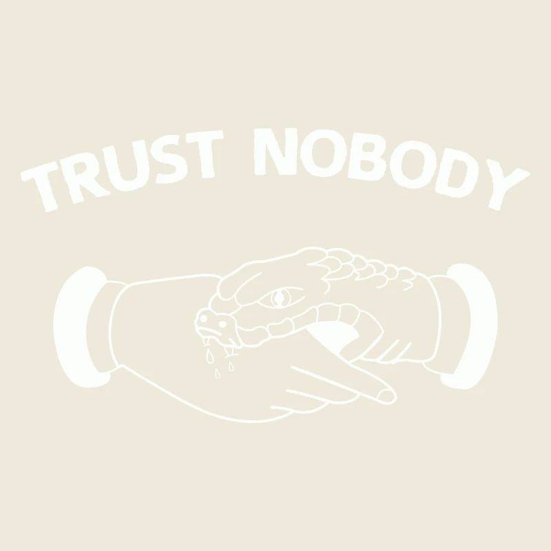 trust nobody