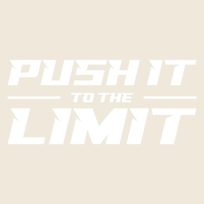 Push It To The Limit