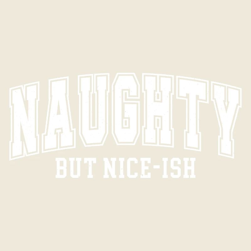 Naughty but Nice-ish – Lettrage rétro