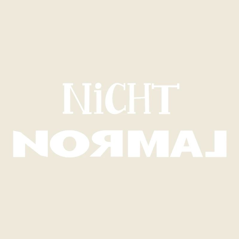 Nicht normal