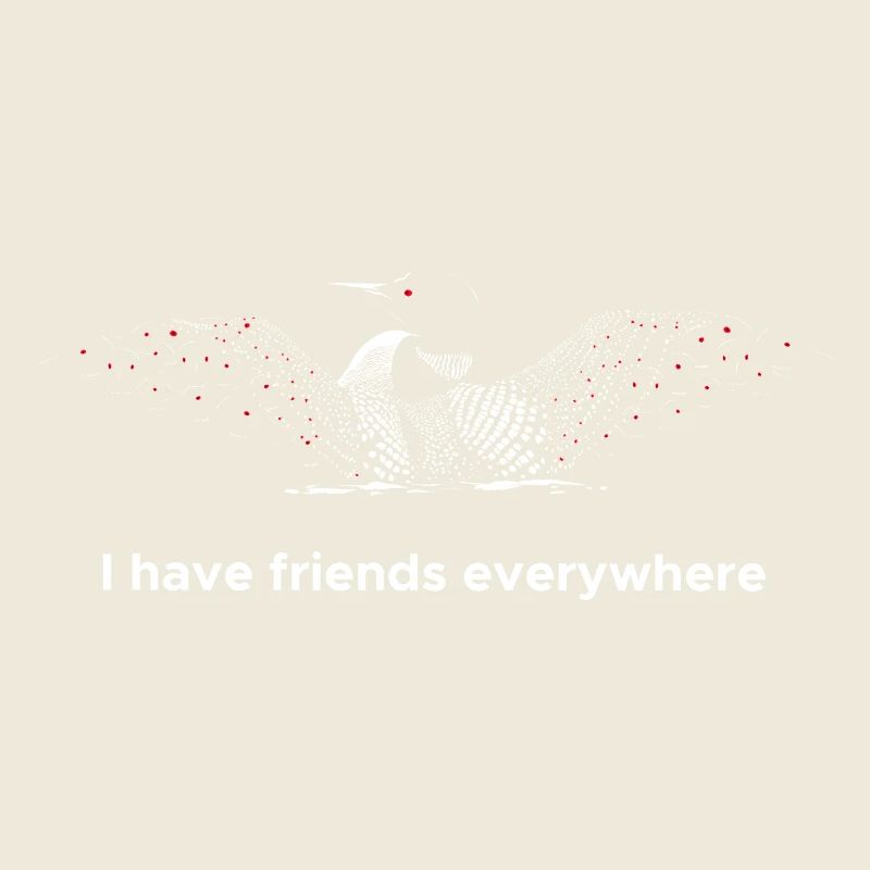 J’ai des amis partout - Édition Loon