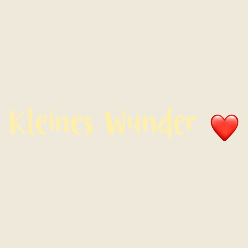 BABYSPRÜCHE - Kleines Wunder