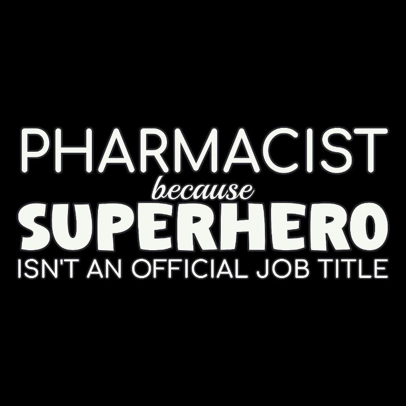 Pharmacist Superhero Pharmacy