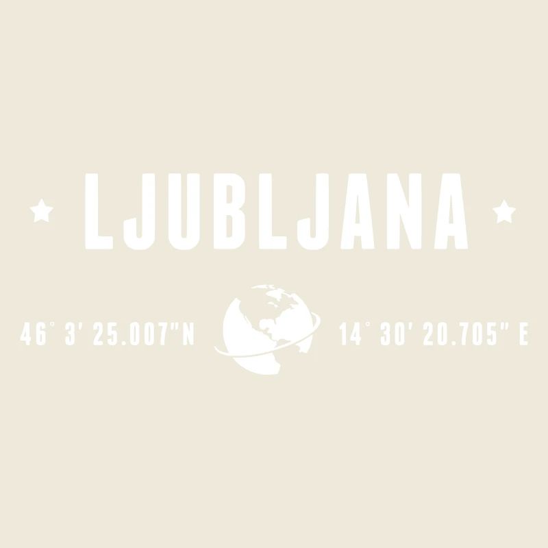 Ljubljana Coordonnées GPS Globe Typographie Modern