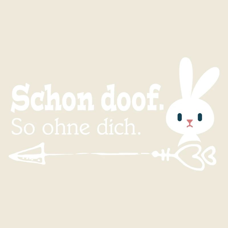 Schon doof. So ohne dich. / Paar / Hase / Single