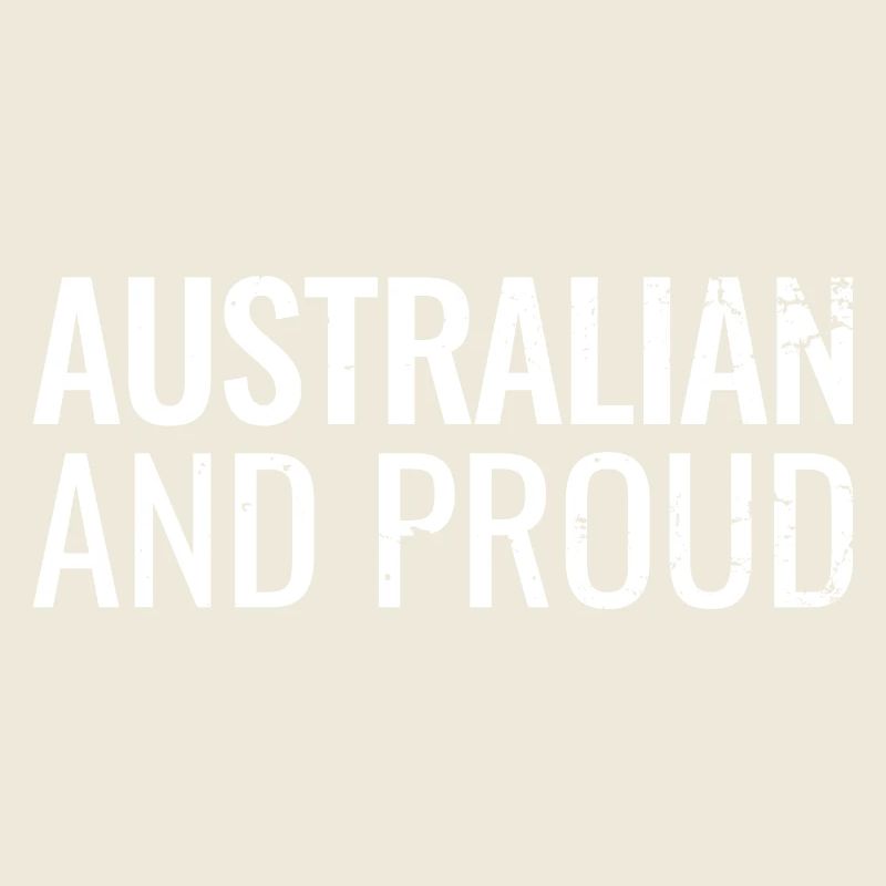 Australie australienne et fière Australie australienne