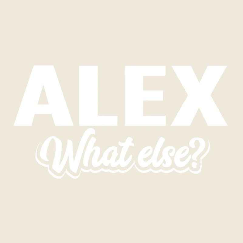 ALEX - we