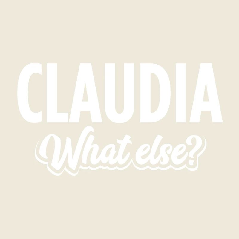 CLAUDIA - we