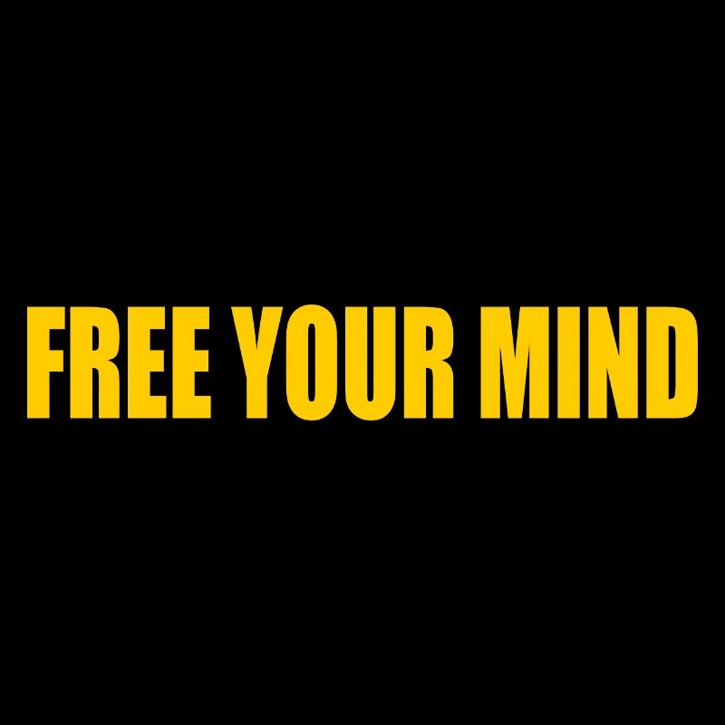 Free your mind