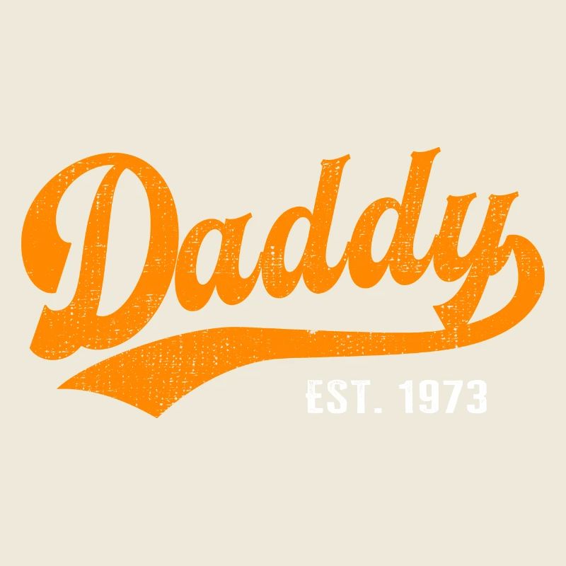 Daddy - Bester Dad Daddy Papa der Welt - est. 1973