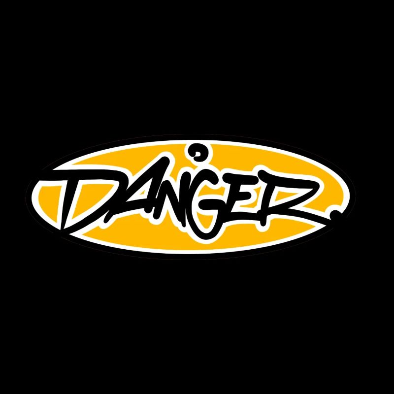 Danger!