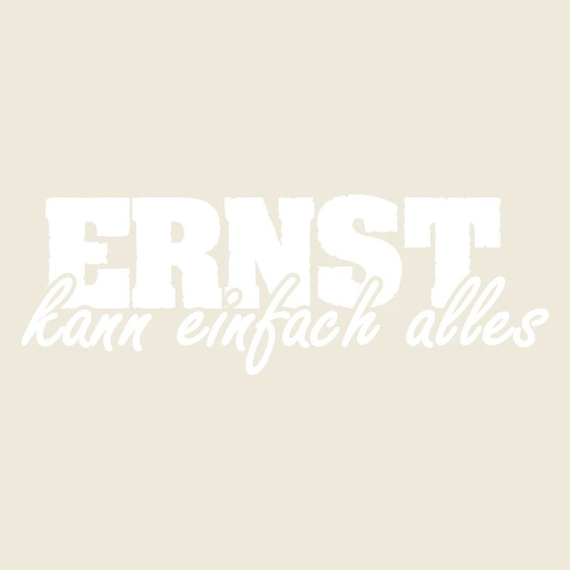 Spruch Ernst