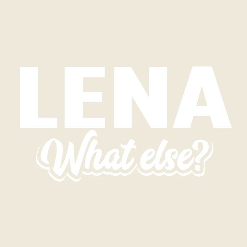 LENA - we