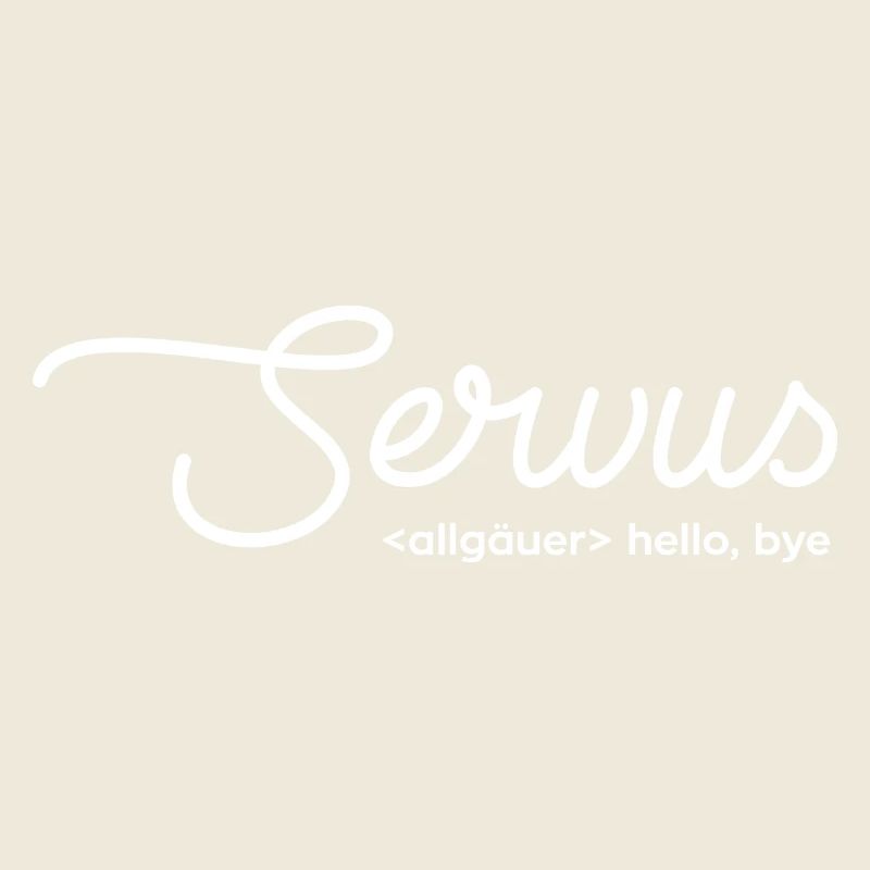 servus hello bye - weiß