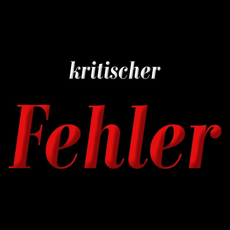 kritischer Fehler