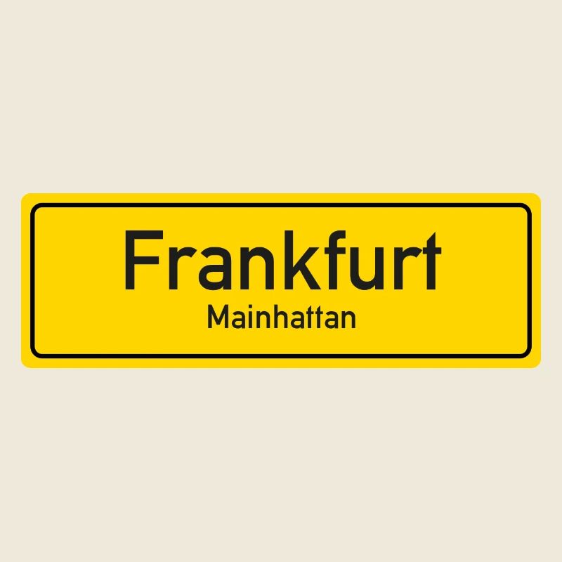 Frankfurt place name sign Germany