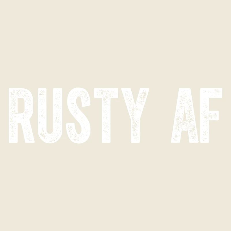 Rostige alte ungelernte Männer oder Frauen Rusty AF