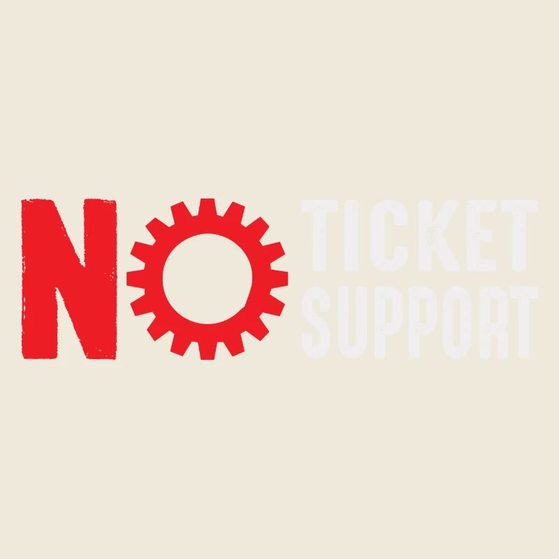 Pas de ticket Pas de support Informaticien Administrateur informatique