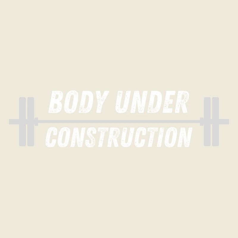 Body Under Construction