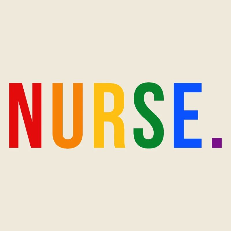NURSE Rainbow Typography LGBTQ Pride Design