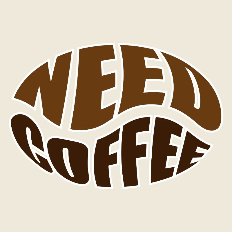 Kaffeebohne coffee bean need coffee