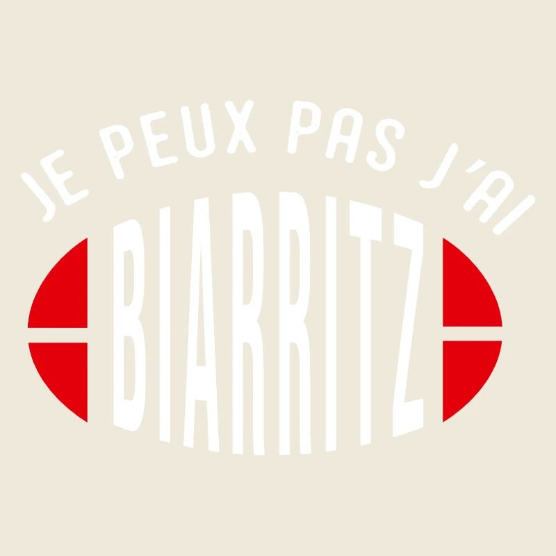 Rugby Je peux pas j ai Biarritz supporter biarritz