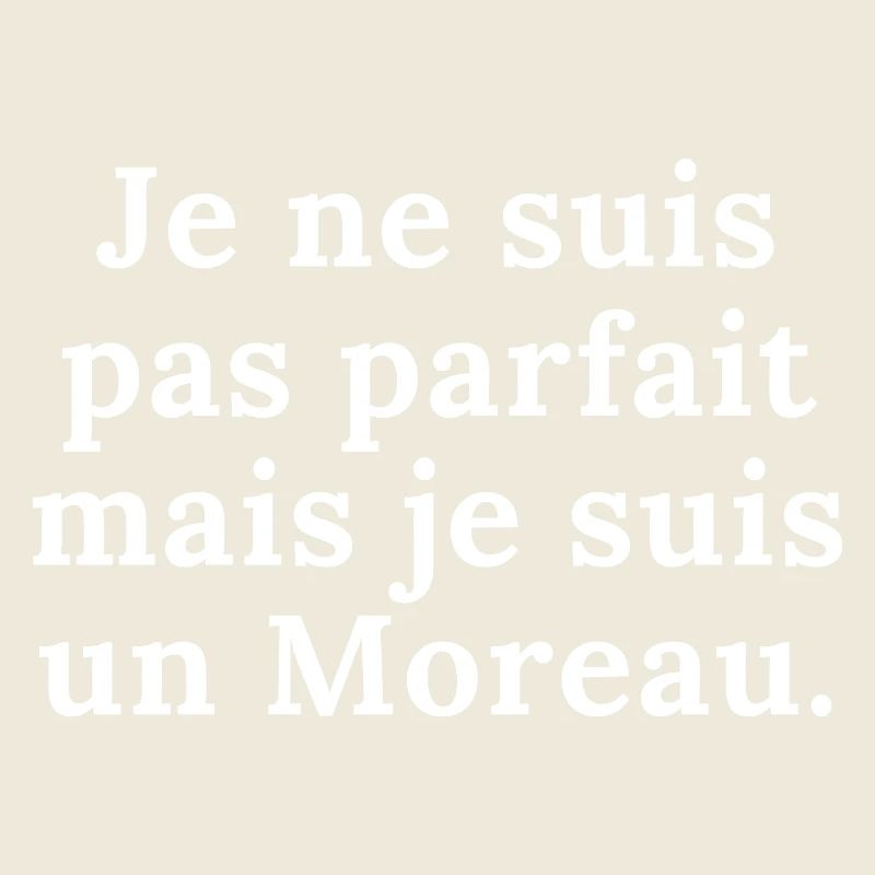 Moreau Last Name Humor Gift