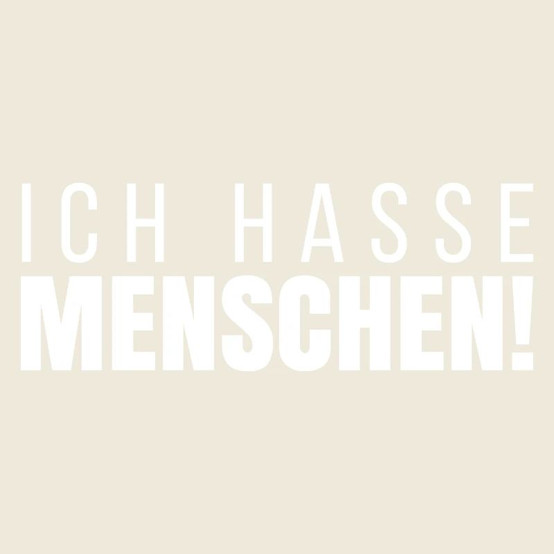 Ich Hasse Menschen