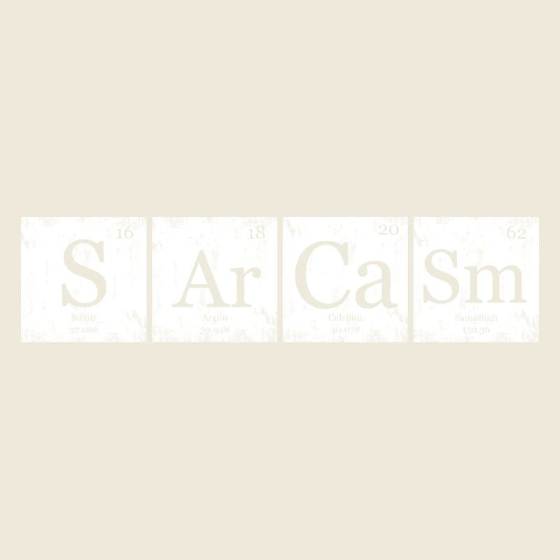 Sarcasm Element Tableau Périodique Nerd Geek