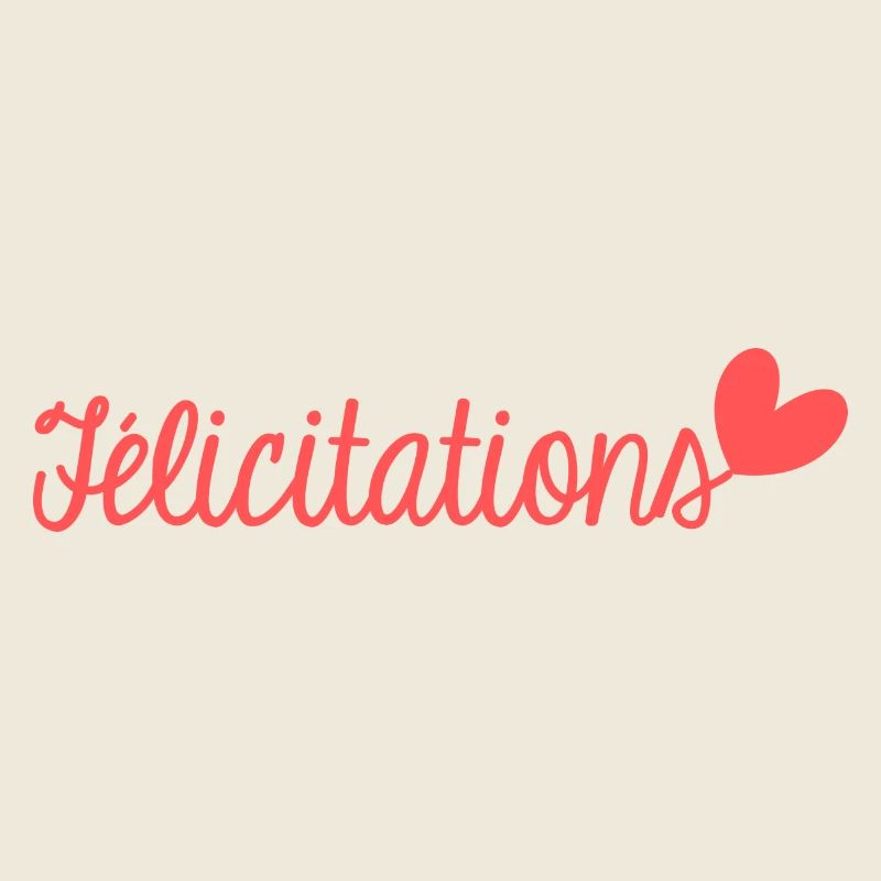 FELICITATIONS. BRAVO. NAISSANCE. ANNIVERSAIRE. BAC