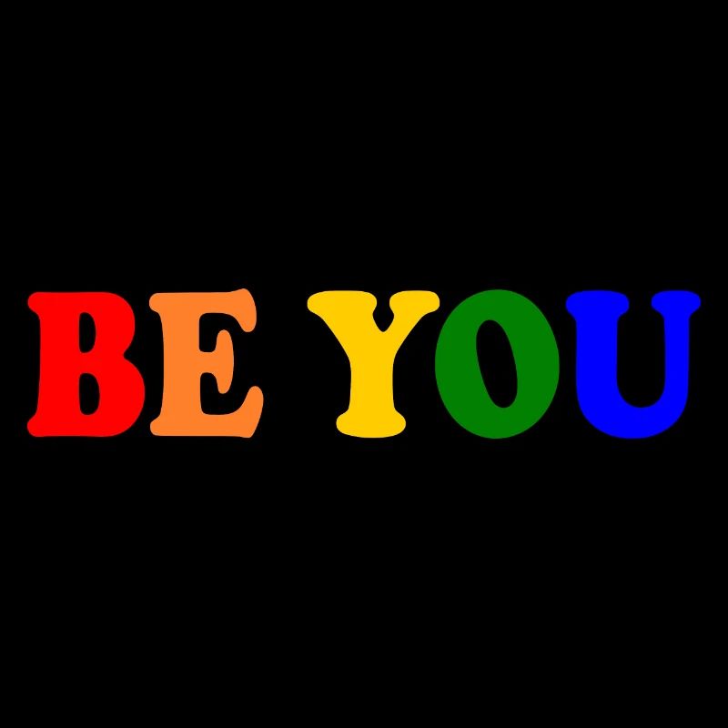 Be you