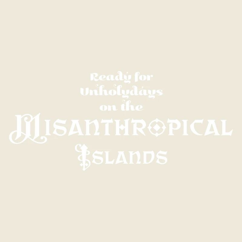 Misanthropic Islands white