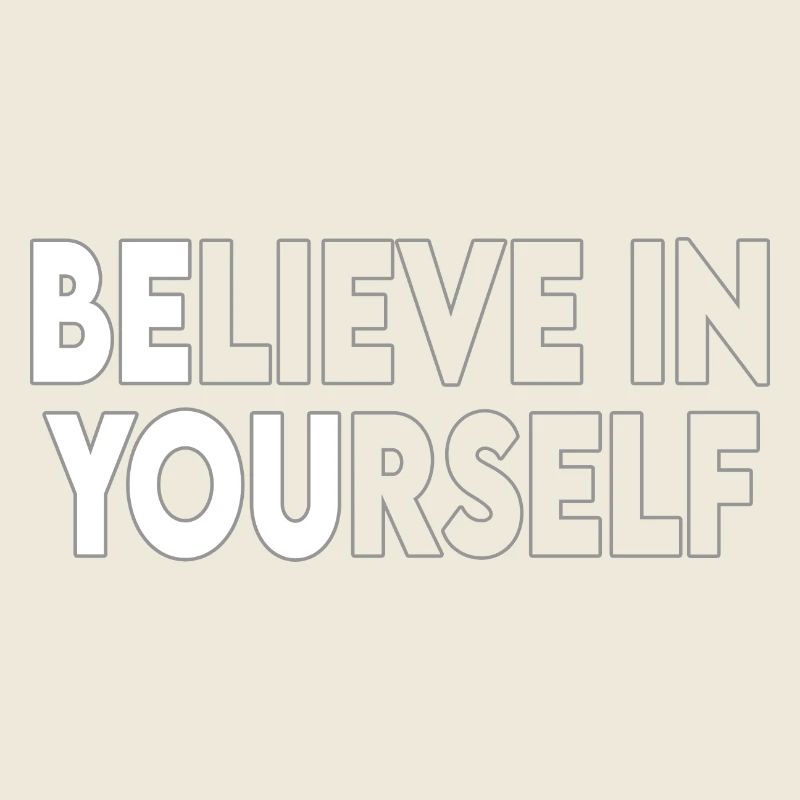 Glaube an dich selbst Motivationszitat