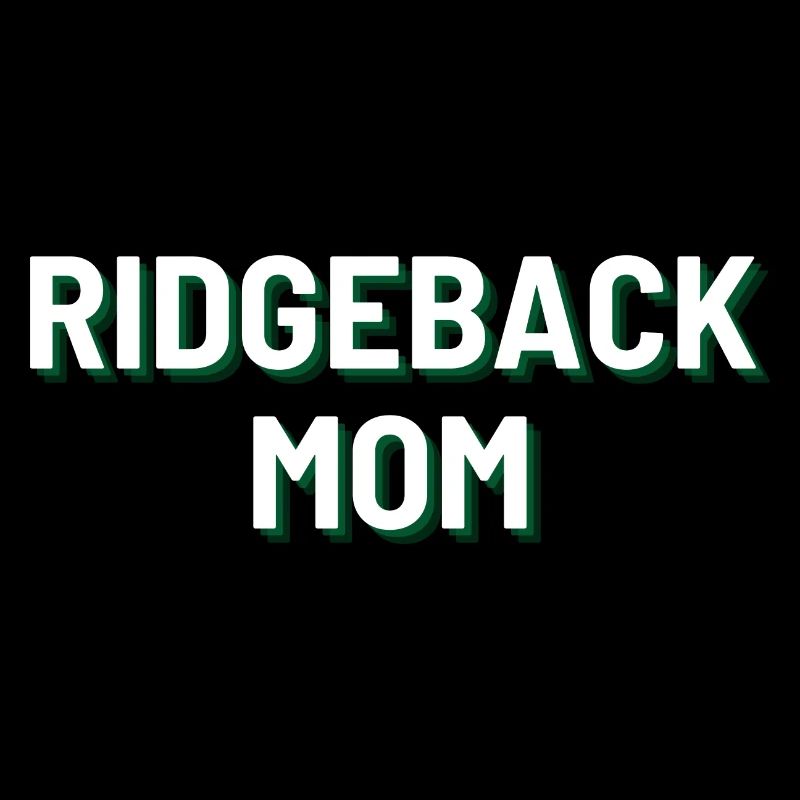 Ridgeback Mom
