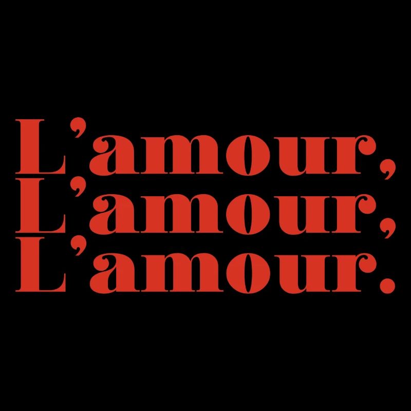 L’amour L’amour L’amour