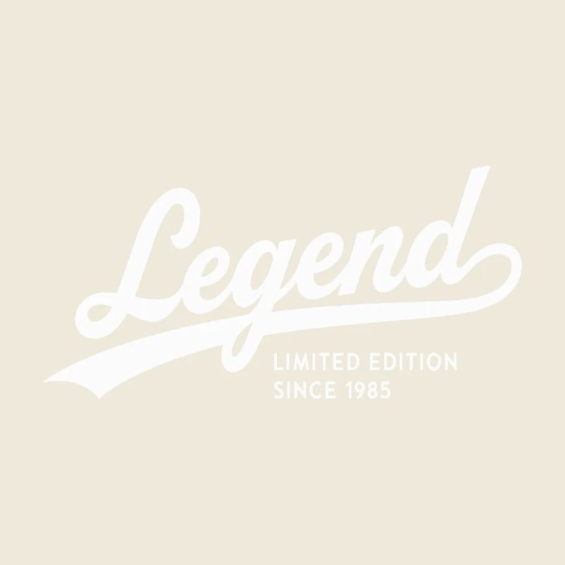 Legend Limited Edition Since 1985