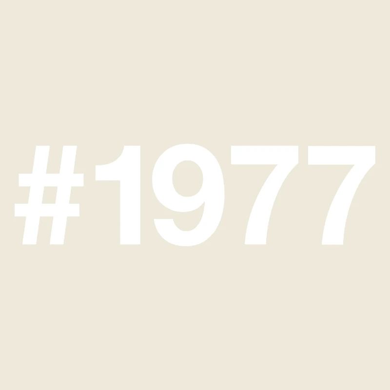 1977 Hashtag 49 ans 49 ans