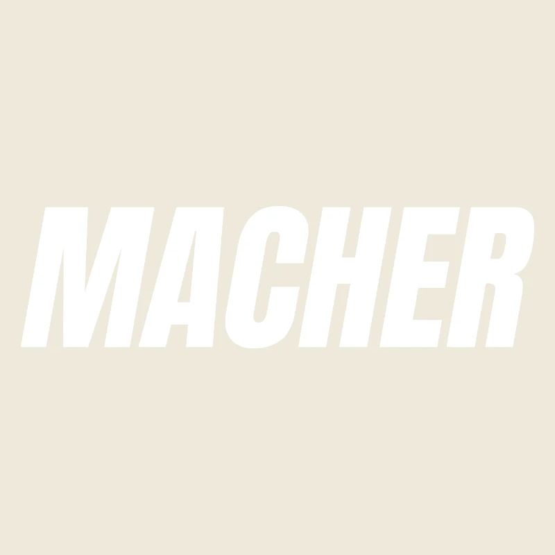 MACHER – Einfach machen. Einfach gut.