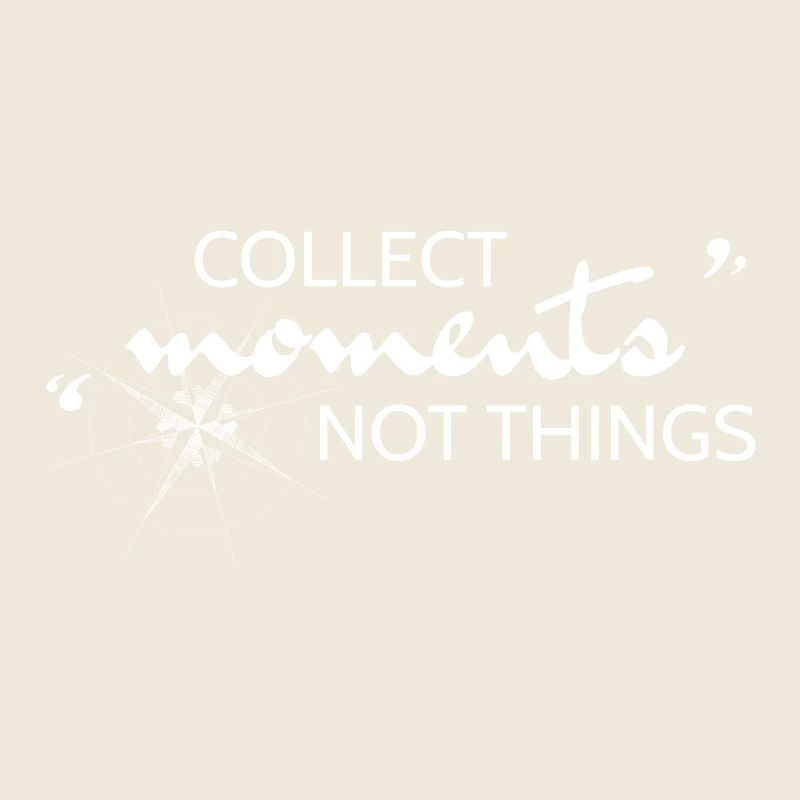 Collect Moments not Things