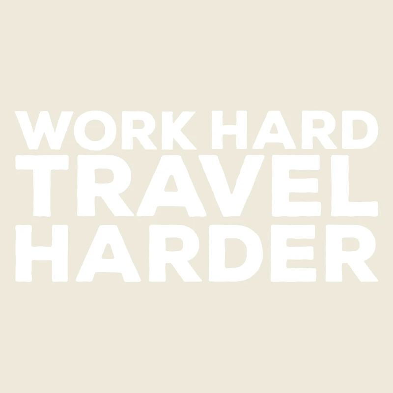 Travailler dur Voyagez plus dur Digital Nomads World Tour