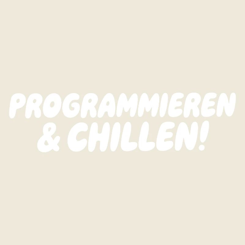 Programmieren & Chill – Große Blockschrift