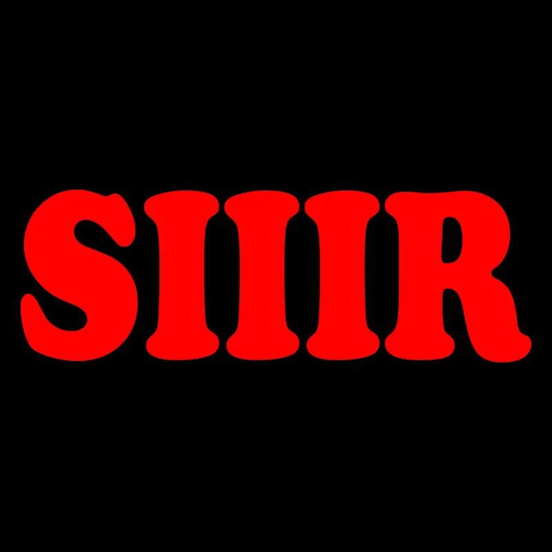 Sir siir siiir