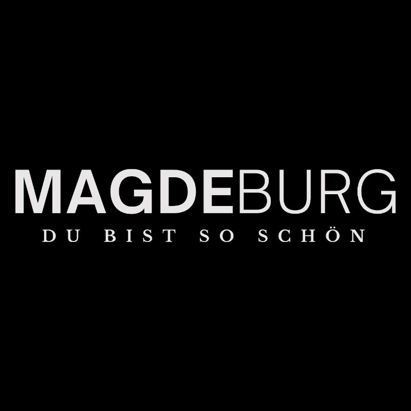 Magdeburg you are so beautiful