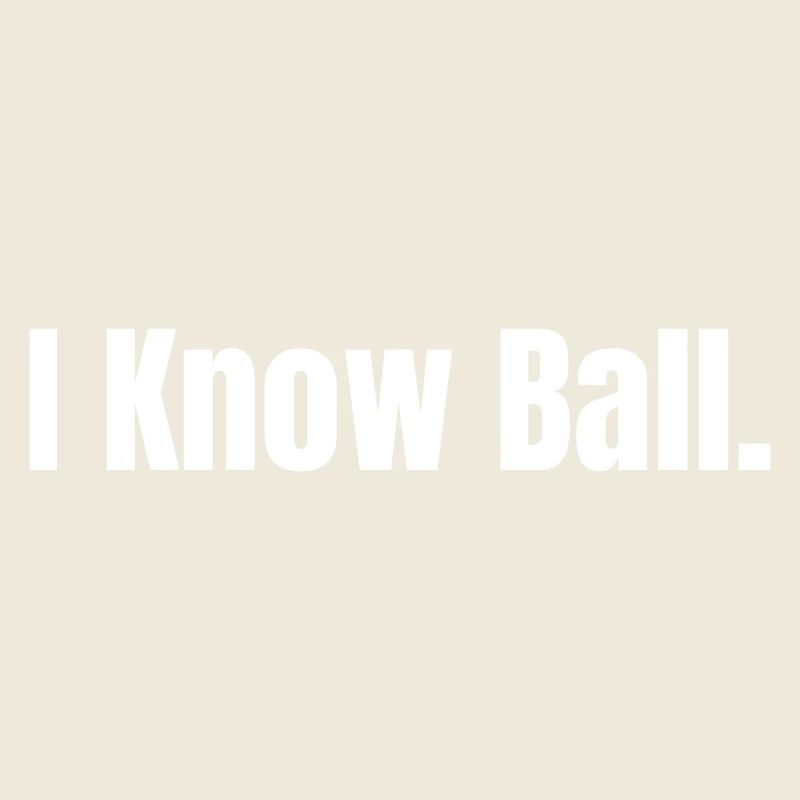 I Know Ball : Édition Minimaliste Auto-Déclaration
