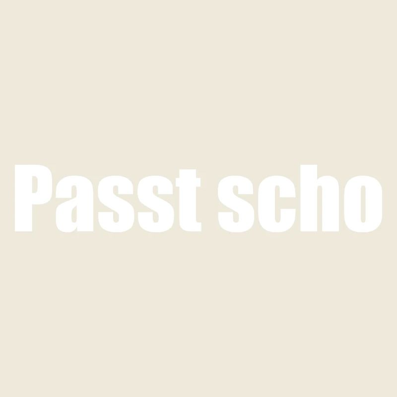 Passt scho