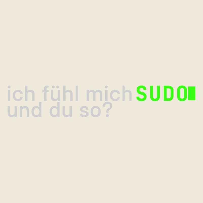 Ich fühl mich SUDO und du so? | Lustig Informatik